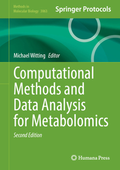 Hardcover Computational Methods and Data Analysis for Metabolomics Book