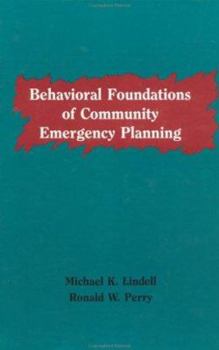 Hardcover Behavioural Foundations of Community Emergency Planning Book