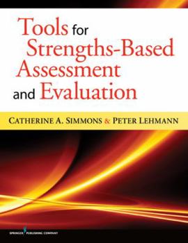 Paperback Tools for Strengths-Based Assessment and Evaluation Book