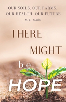 Paperback There Might Be Hope Book
