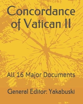 Paperback Concordance of Vatican II: All 16 Major Documents Book