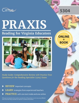 Paperback Reading for Virginia Educators Study Guide: Comprehensive Review with Practice Test Questions for the Reading Specialist (5304) Exam Book