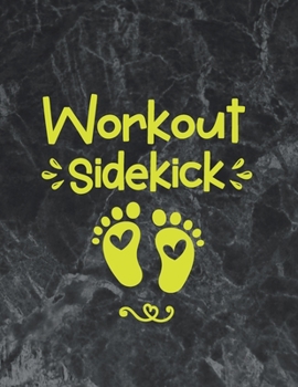 Workout sidekick: The best week by week pregnancy journal notebook