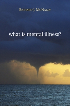 Paperback What Is Mental Illness? Book