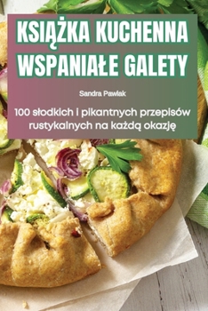 Paperback KsiĄŻka Kuchenna Wspaniale Galety [Polish] Book