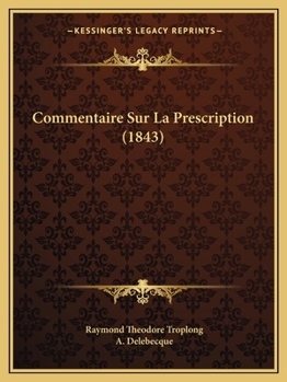 Paperback Commentaire Sur La Prescription (1843) [French] Book