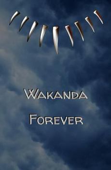 Paperback Wakanda Forever: Blank Journal and Superhero Quote Book