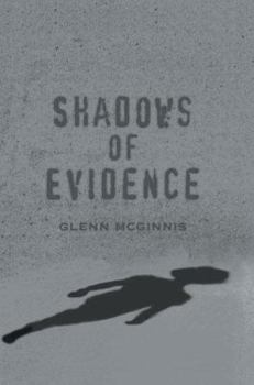 Shadows of Evidence