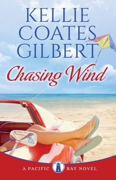 Paperback Chasing Wind (The Pacific Bay Series) Book
