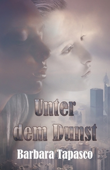 Paperback Unter dem Dunst [German] Book
