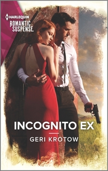 Incognito Ex - Book #8 of the Silver Valley P.D.