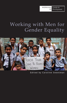 Paperback Working with Men for Gender Equality Book