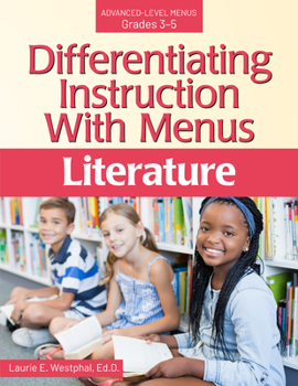 Paperback Differentiating Instruction with Menus: Literature (Grades 3-5) Book
