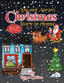 Paperback Ava and Aarons Christmas Story in Rhyme Book