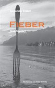 Paperback Fieber: Drei Novellen [German] Book