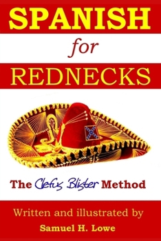 Paperback Spanish For Rednecks Book