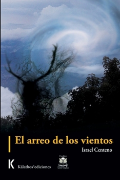 Paperback El arreo de los vientos [Spanish] Book