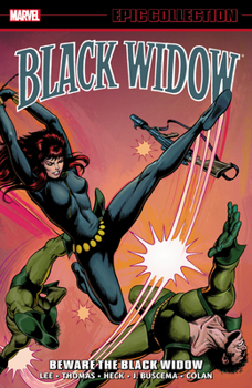 Paperback Black Widow Epic Collection: Beware the Black Widow Book