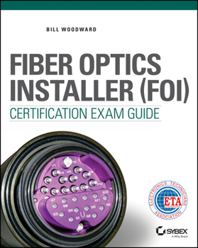 Paperback Fiber Optics Installer (FOI) Certification Exam Guide Book