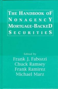 Hardcover The Handbook of Nonagency Mortage-Backed Securities Book