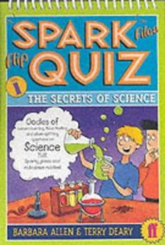 Paperback Spark Files Flip Quiz the Secrets of Science Book