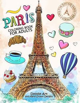 Paperback Paris Coloring Book for Adults: Stress Relieving France coloring book