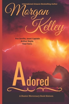 Adored (The Hunter Mercenary series)