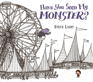 Hardcover Have You Seen My Monster? Book