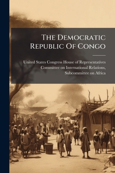 Paperback The Democratic Republic Of Congo: The Lusaka Peace Accords And Beyond Book