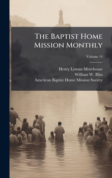 Hardcover The Baptist Home Mission Monthly Book