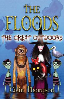 The Great Outdoors - Book #6 of the Floods