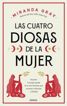 Paperback Cuatro Diosas de la Mujer, Las [Spanish] Book