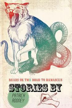 Paperback Bears on the Road to Damascus: A Collection of Stories Book