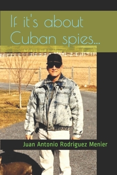 Paperback If it's about Cuban spies... Book
