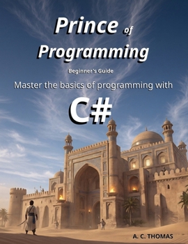 Hardcover Prince of Programming: Beginner's Guide Book