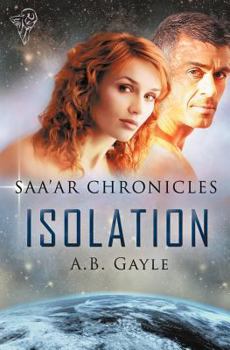 Paperback SAA'ar Chronicles: Isolation Book