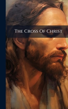 The Cross Of Christ