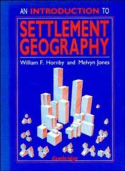 Paperback An Introduction to Settlement Geography Book