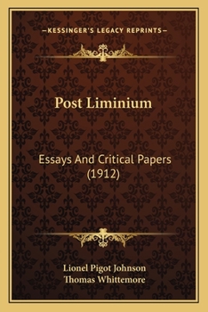 Paperback Post Liminium: Essays And Critical Papers (1912) Book