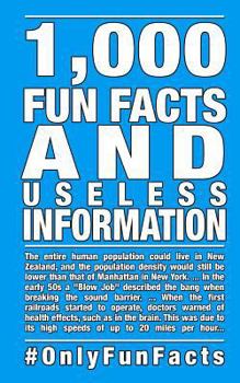 Paperback 1,000 Fun Facts and useless information: #OnlyFunFacts Book