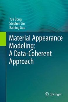 Hardcover Material Appearance Modeling: A Data-Coherent Approach Book