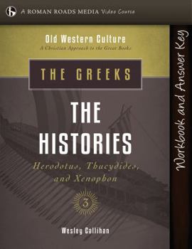 Paperback Greeks: The Histories Student Workbook (Old Western Culture) Book