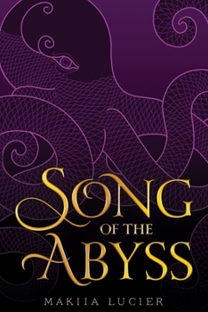 Hardcover Song of the Abyss Book
