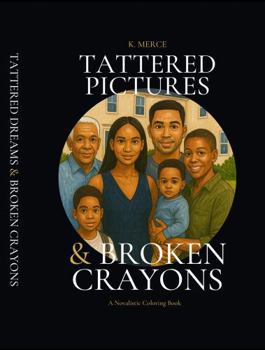 Paperback Tattered Pictures & Broken Crayons Book