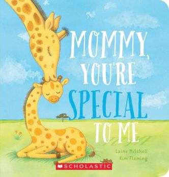Board book Mommy, You're Special To Me Book