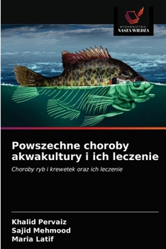 Paperback Powszechne choroby akwakultury i ich leczenie [Polish] Book