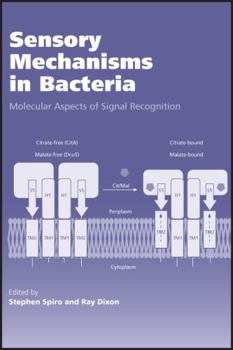 Hardcover Sensory Mechanisms in Bacteria: Molecular Aspects of Signal Recognition Book