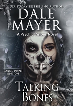 Hardcover Talking Bones: A Psychic Visions Novel [Large Print] Book