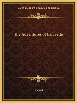 Paperback The Adventures of Lafayette Book