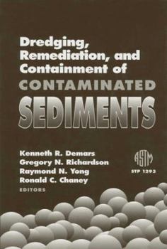 Hardcover Dredging, Remediation, and Containment of Contaminated Sediments Book